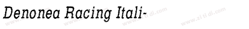 Denonea Racing Itali字体转换 Denonea Racing Itali字体转换